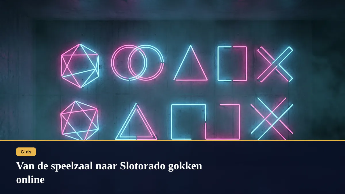 Van de speelzaal naar Slotorado gokken online