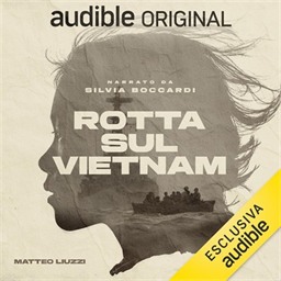 Matteo Liuzzi – Rotta sul Vietnam – Operazione Boat people꞉ 1, Vol. 1 (2026) (mp3 – 128 kbps)