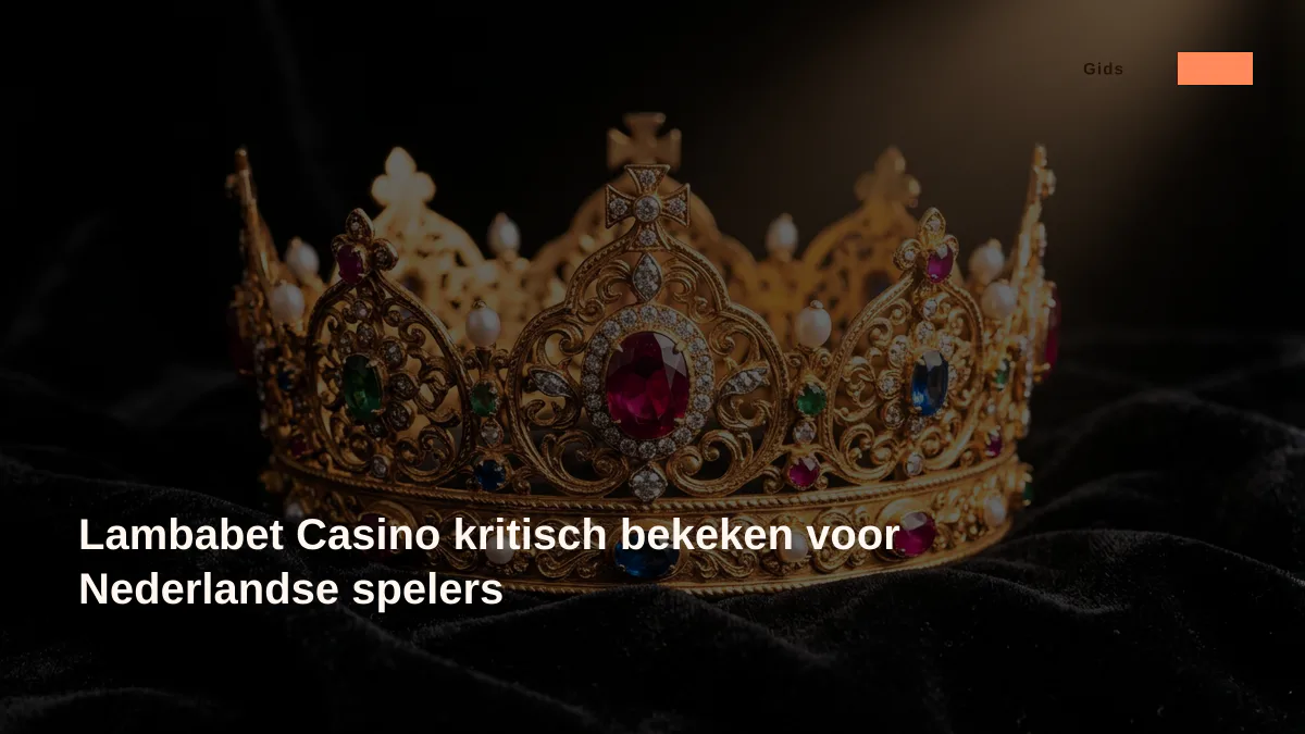 Lambabet Casino kritisch bekeken voor Nederlandse spelers