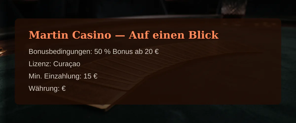 Martin Casino — Auf einen Blick