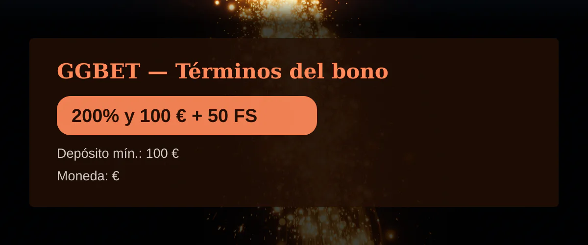GGBET — Términos del bono: 200% y 100 € + 50 FS