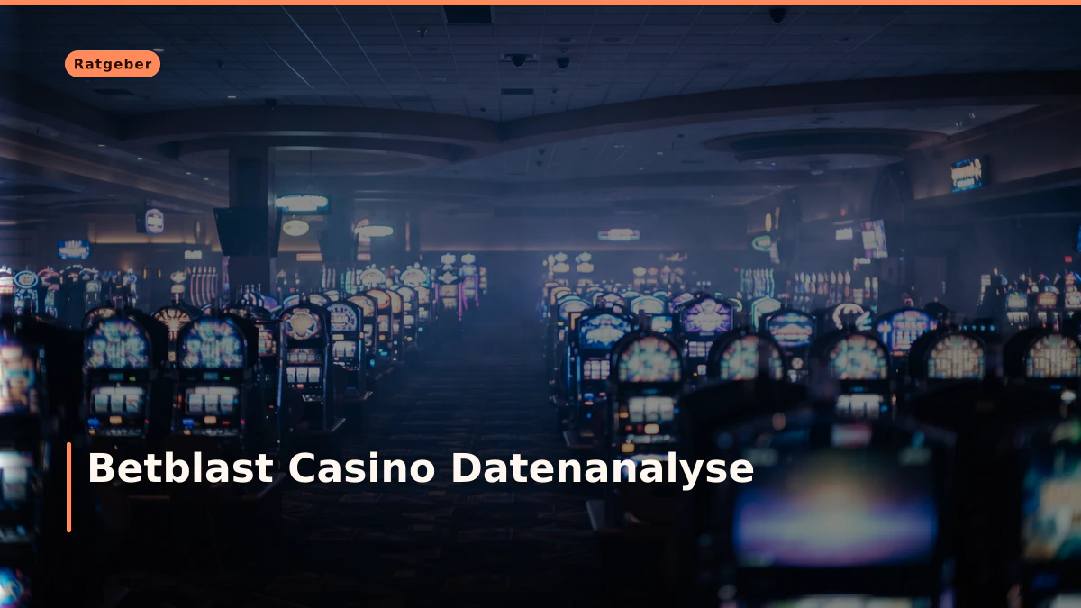 Betblast Casino Datenanalyse