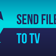 SENT FILE TO TV