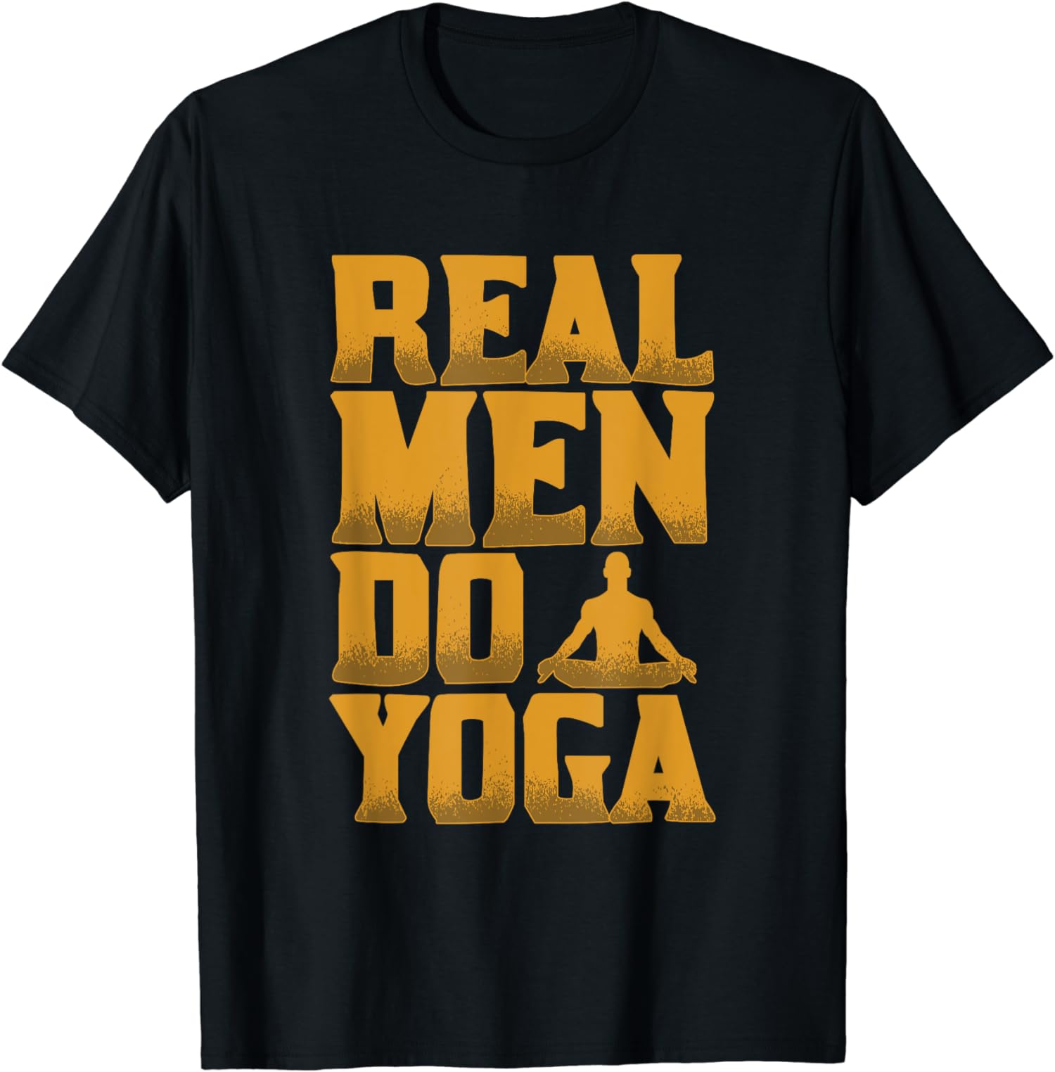 Real Men Do Yoga Funny Gift Who Love Yoga Best Unisex T-Shirt