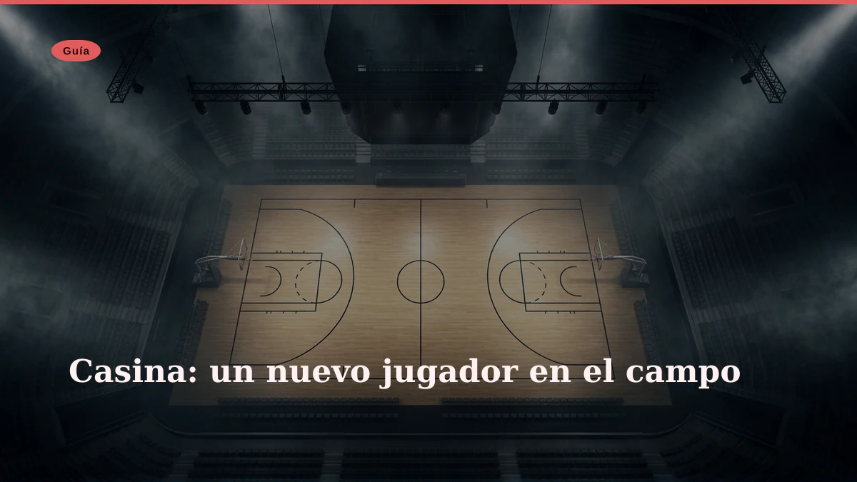 Casina: un nuevo jugador en el campo