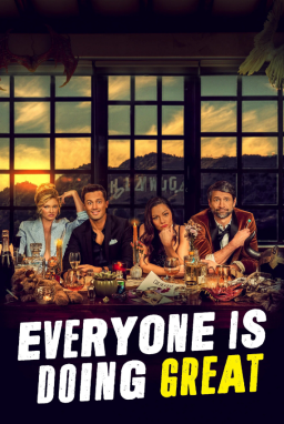 Poster: Everyone Is Doing Great S01-S02 COMPLETE 1080p (2021-)