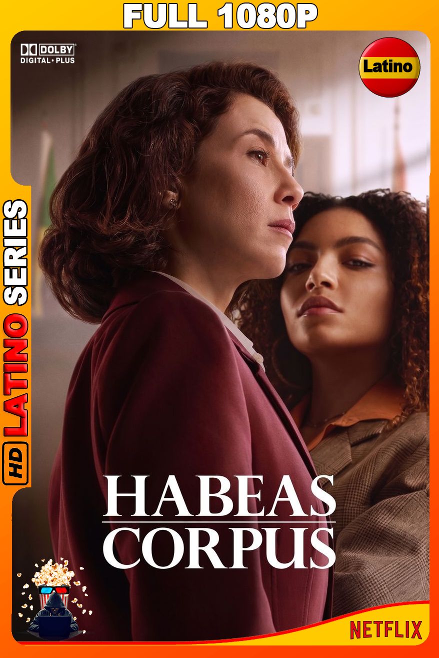 Habeas Corpus (2026) Temporada 1 [Full 1080p] {NTFX} WEB-DL [Latino-Castellano-Inglés]