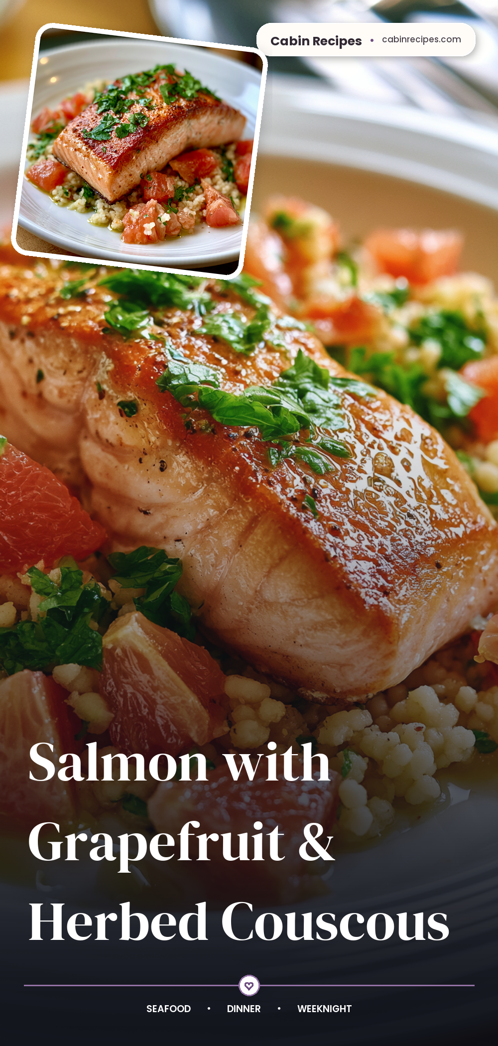 Pinterest graphic for Salmon with Grapefruit & Herbed Couscous