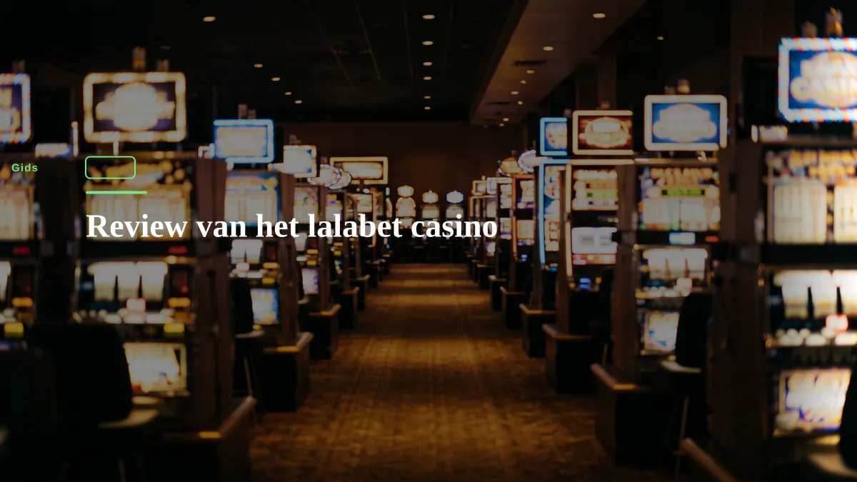 Review van het lalabet casino 1 Review van het lalabet casino