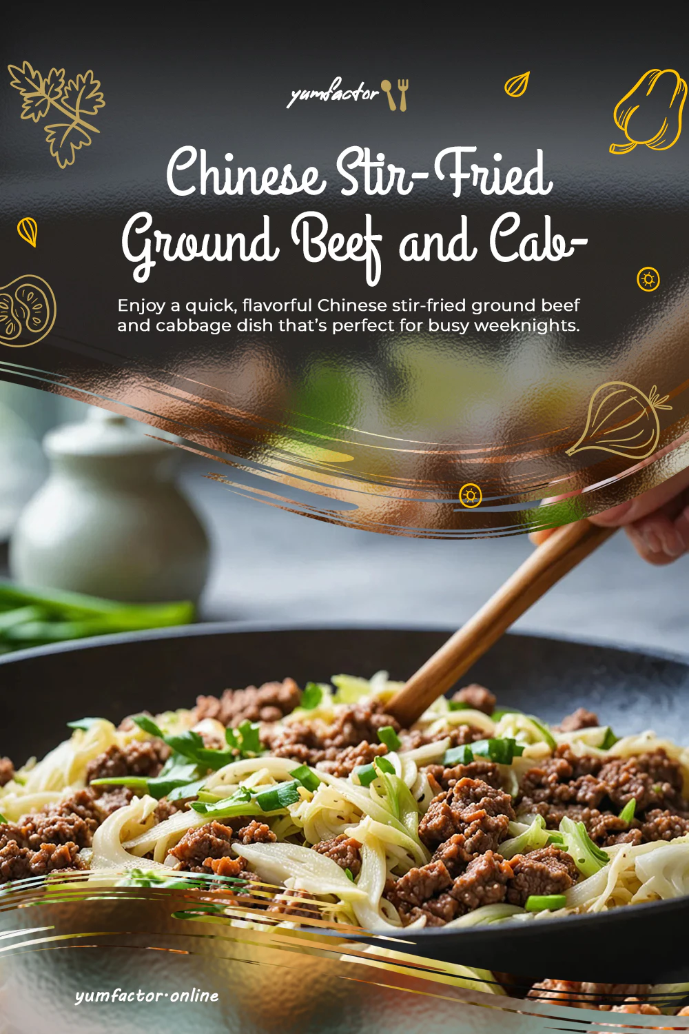 Chinese Stir-Fried Ground Beef and Cabbage