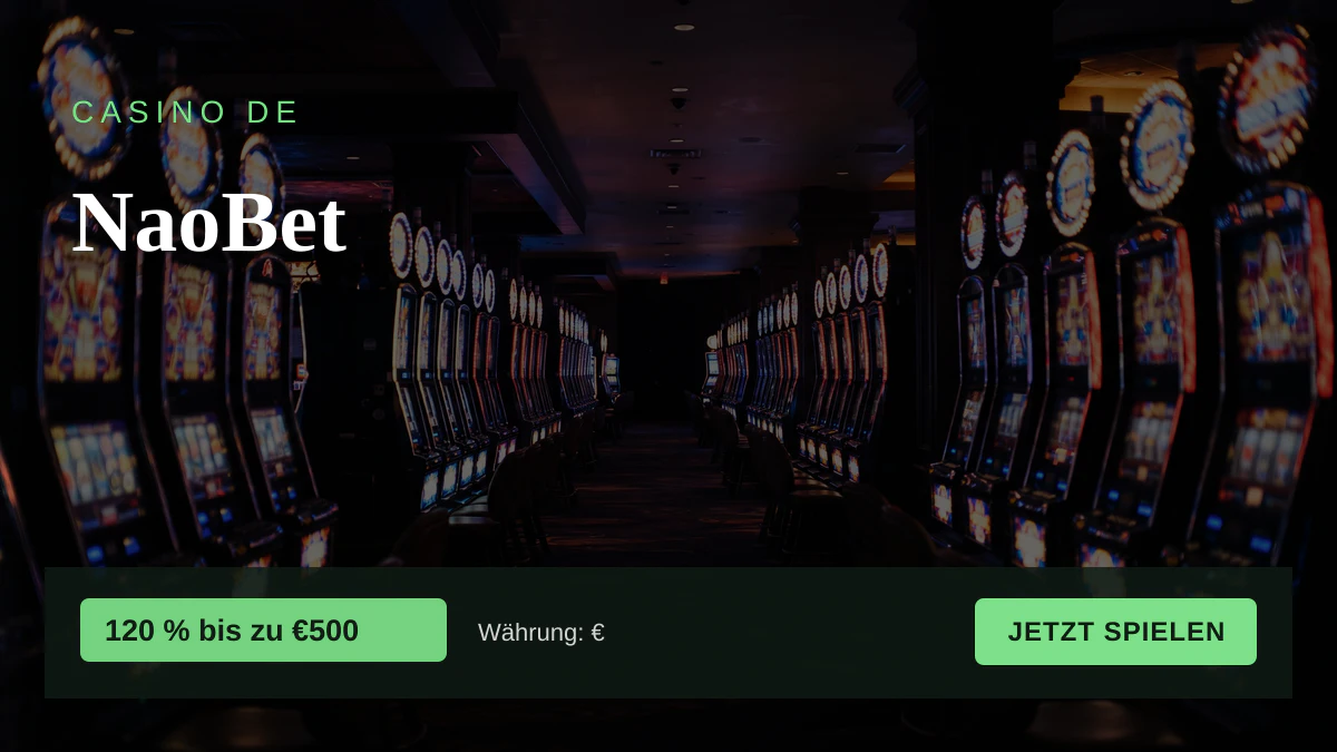 NaoBet Casino — Willkommensbonus 120 % bis zu €500 + 24 FS, Zahlungen: Visa, Mastercard, Sofort, Revolut, MiFinity
