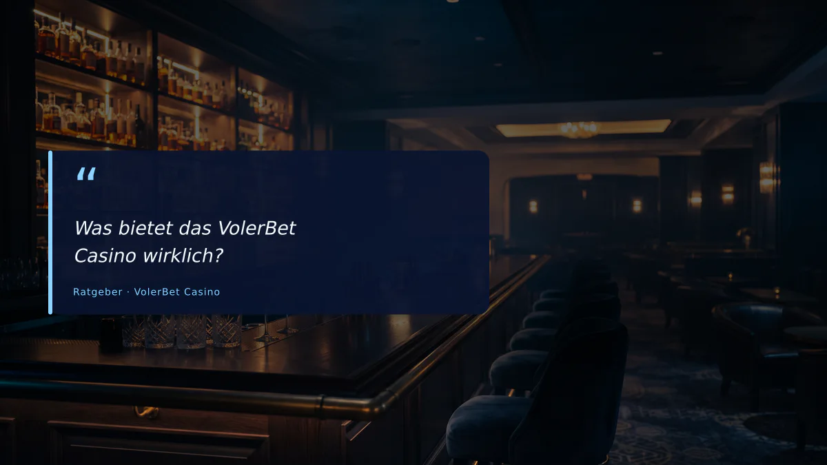 Was bietet das VolerBet Casino wirklich?