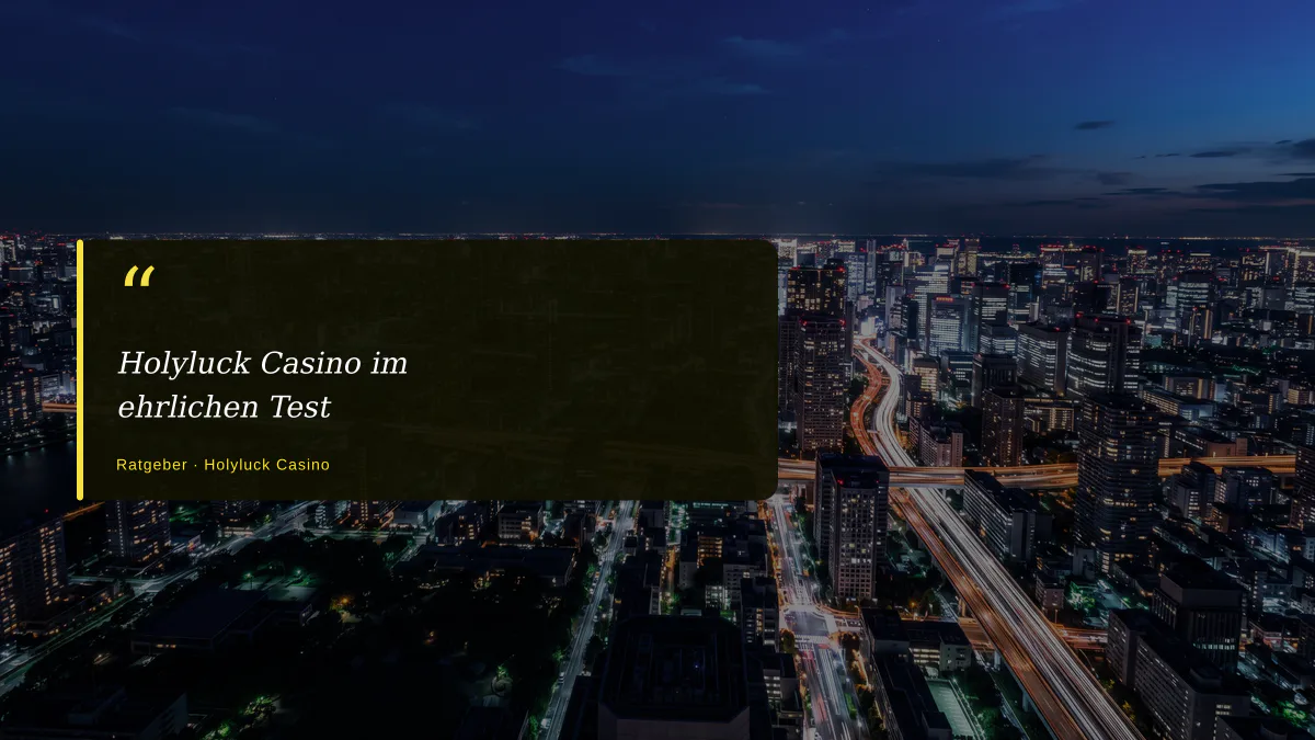 Holyluck Casino im ehrlichen Test