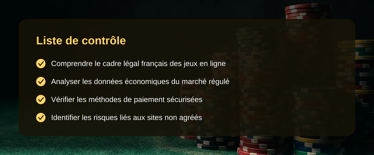 Clarifier le statut des jeux d'argent en ligne pour les joueurs français — Liste de contrôle
