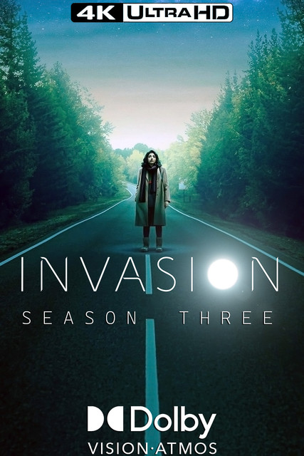 Invasion (2021) SEASON 3, THREE, SCI-FI, ALIEN, APPLE TV, ALIENS, TV SHOW, 4K ART, POSTER