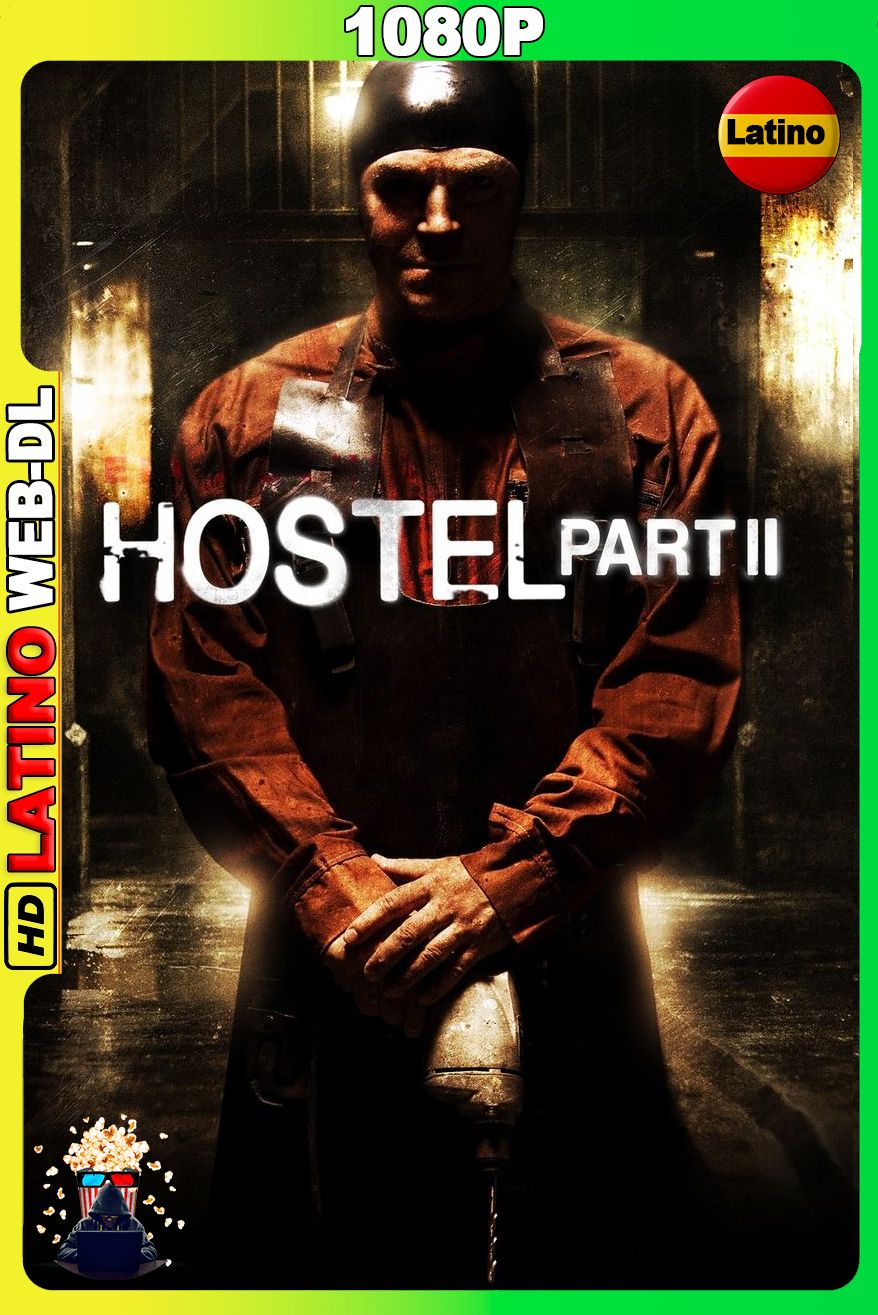 Hostal Parte 2 (2007) [1080p] WEB-DL [Latino-Inglés]
