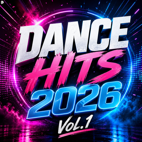 Various Artists - Dance Hits 2026 Volume 1