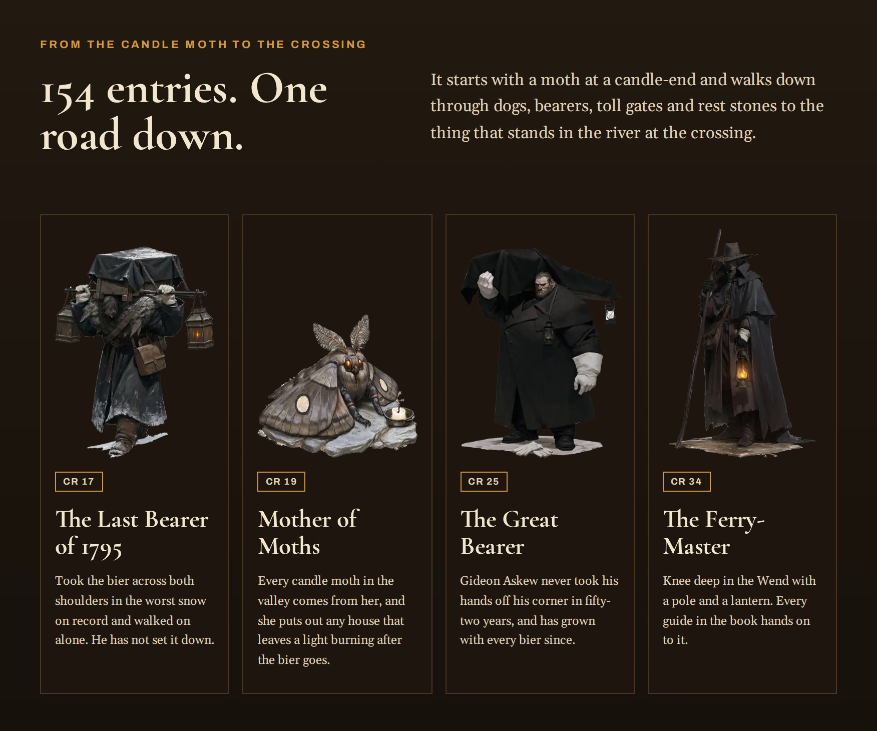 Featured creatures: The Last Bearer of 1795 (CR 17), Mother of Moths (CR 19), The Great Bearer (CR 25), The Ferry-Master (CR 34)