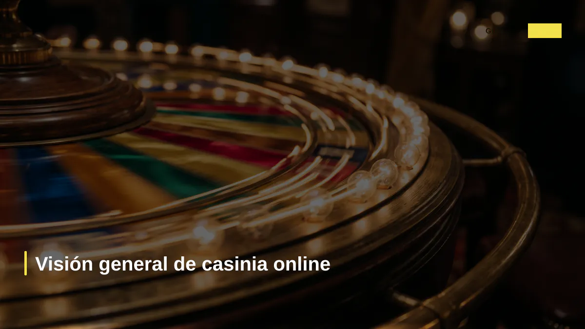 Visión general de casinia online