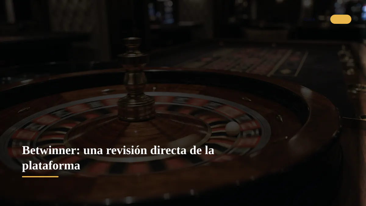 Betwinner: una revisión directa de la plataforma