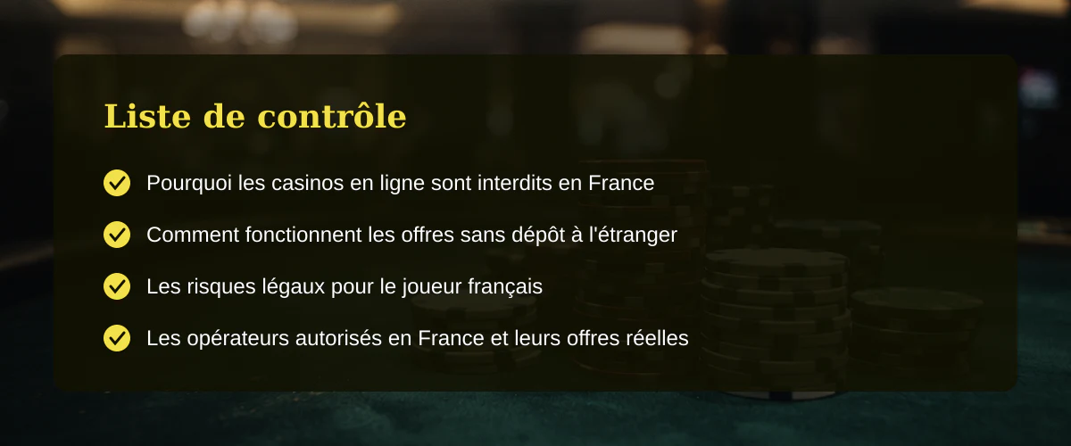 Casino en ligne sans dépôt : ce qu'il faut savoir avant de jouer en France — Liste de contrôle