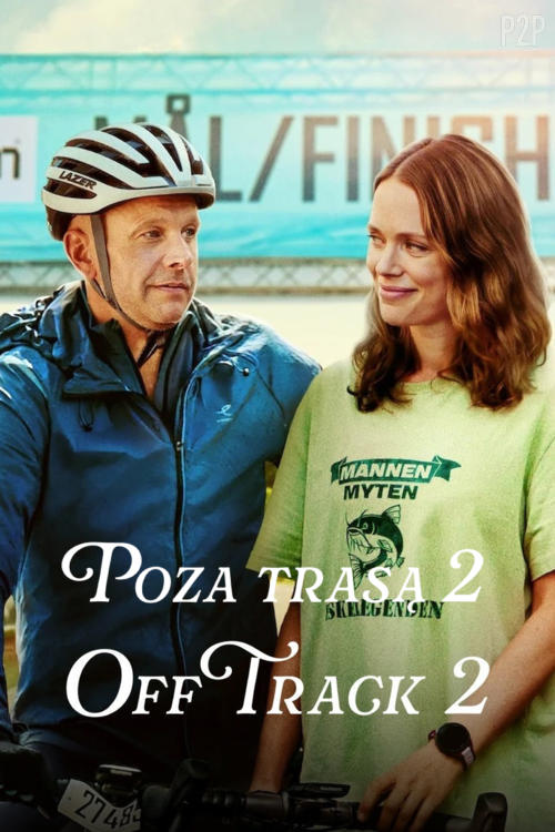 Poza trasą 2 / Off Track 2 (2025) MULTi.1080p.NF.WEB-DL.H264.DDP5.1.Atmos-K83 / Lektor PL