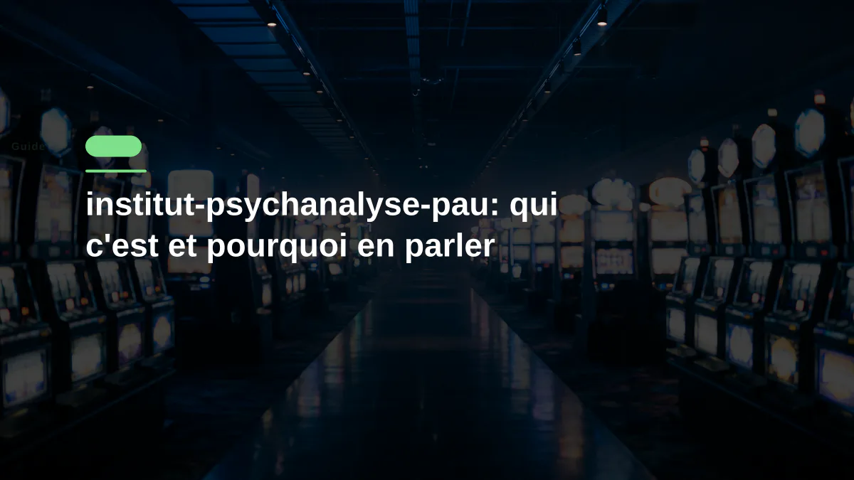 institut-psychanalyse-pau: qui c'est et pourquoi en parler