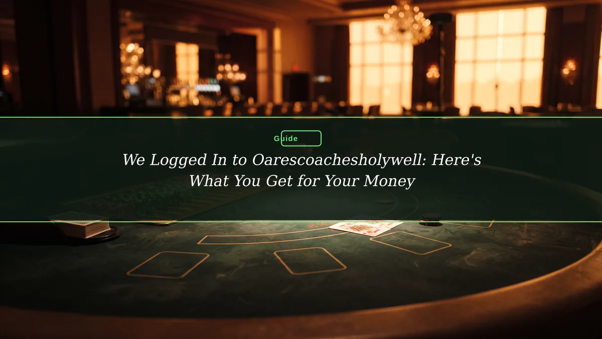 We Logged In to Oarescoachesholywell: Here's What You Get for Your Money