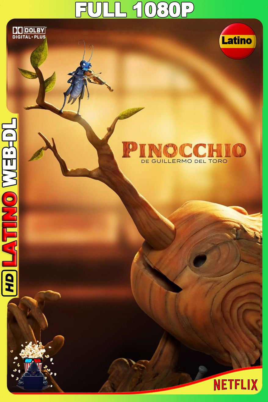Pinocho de Guillermo del Toro (2022) [Full 1080p] {NTFX} WEB-DL [Latino-Castellano-Inglés]