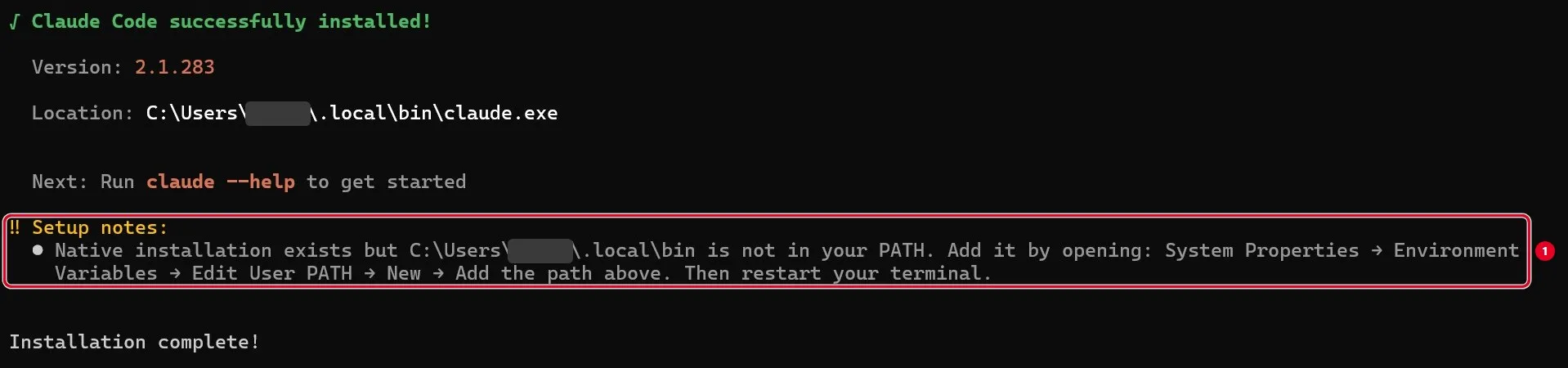 Windows 安裝 Claude Code 完成畫面，Setup notes 黃字警告 .local\bin 不在 PATH 裡