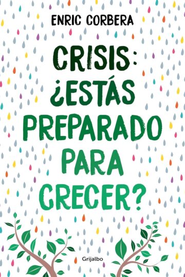 Crisis, ¿estás preparado para crecer?