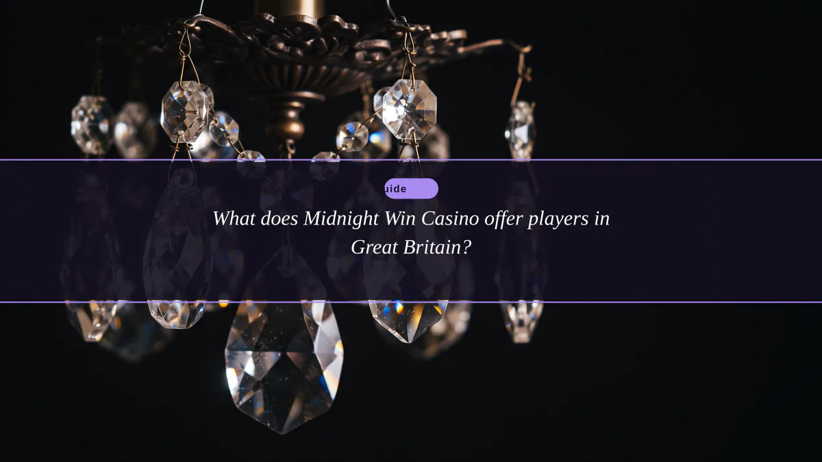 What does Midnight Win Casino offer players in Great Britain?