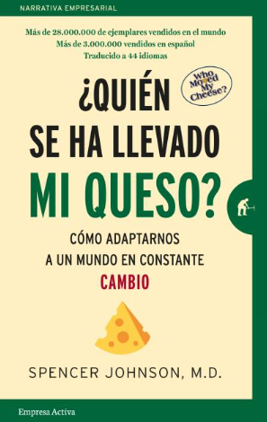 Quien se ha llevado mi queso