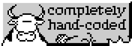 A pixel-art cow with completely hand-coded written next to it