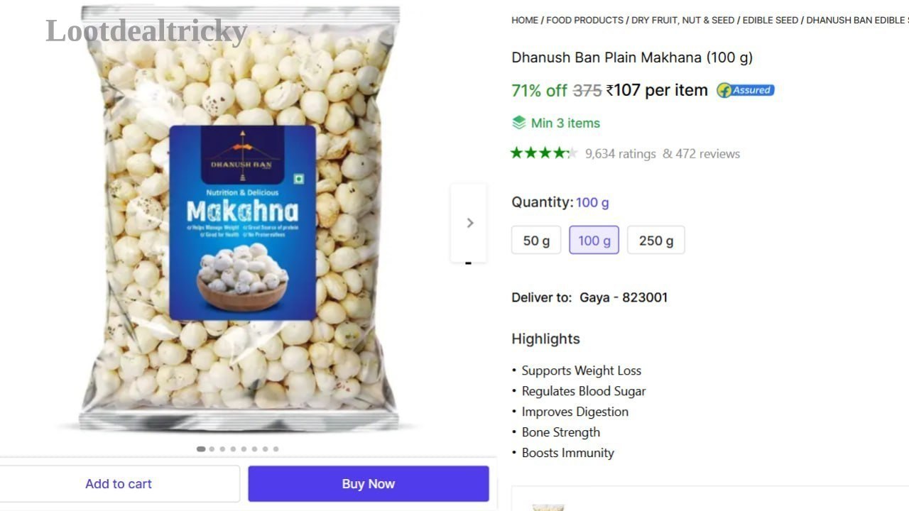 Plain Makhana 100 – Just ₹107 | Limited Time Loot Offer