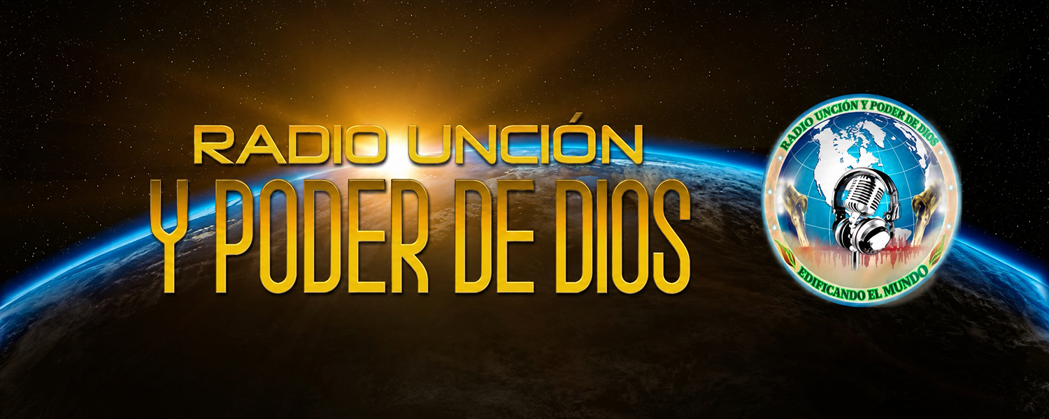 Radio Unción y Poder de Dios Banner