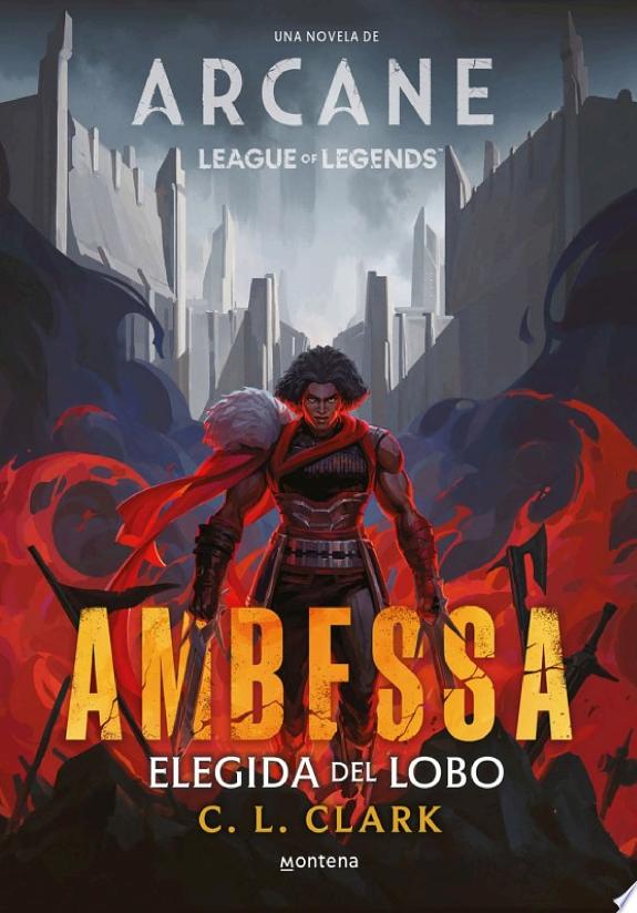 Ambessa. Elegida del lobo