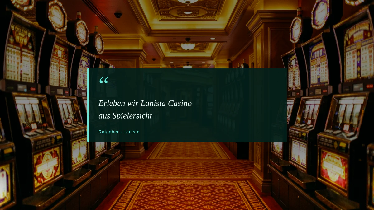 Erleben wir Lanista Casino aus Spielersicht