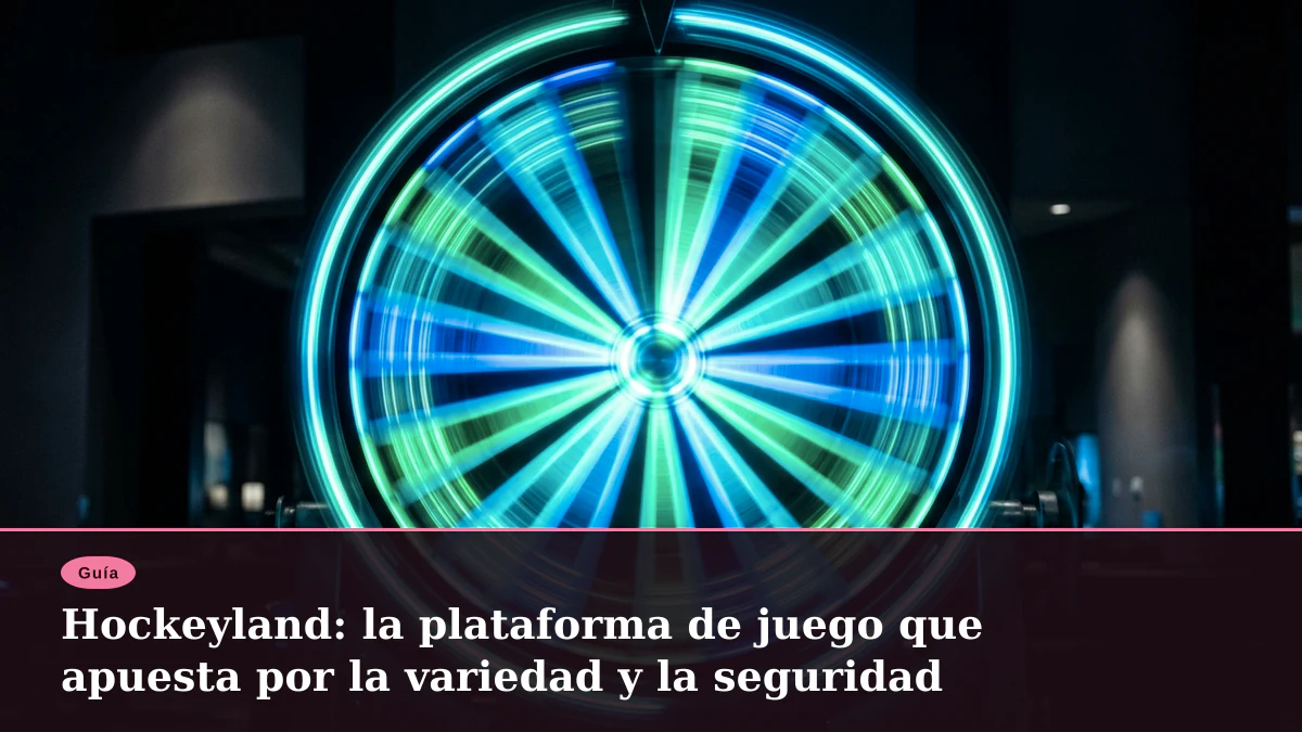 Hockeyland: la plataforma de juego que apuesta por la variedad y la seguridad