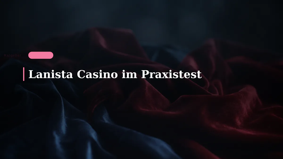 Lanista Casino im Praxistest
