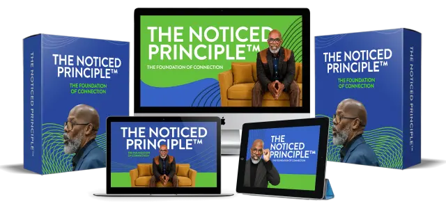 The Noticed Principle