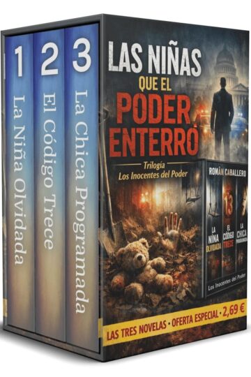 Las Niñas que el Poder Enterró Trilogía
