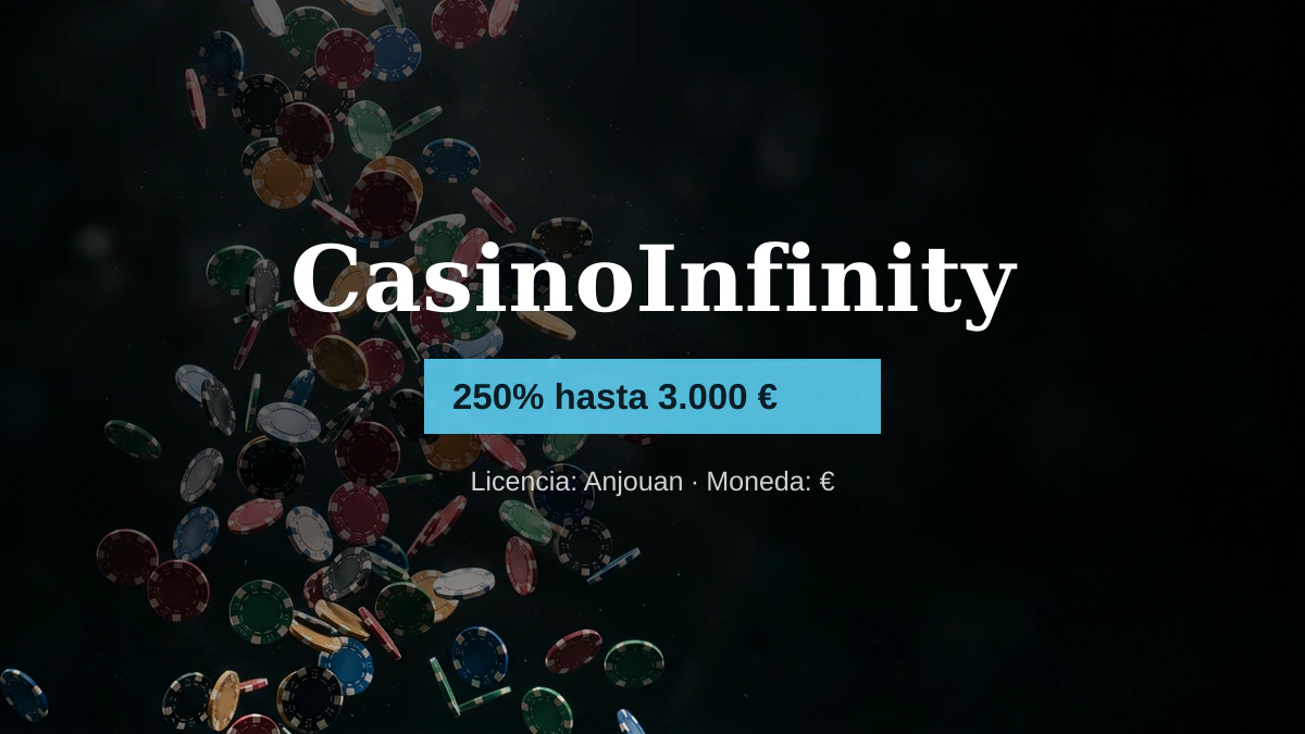 CasinoInfinity — bono de bienvenida 250% hasta 3.000 € + 350 FS, pagos: Visa, Mastercard, Skrill, Neteller, Paysafecard