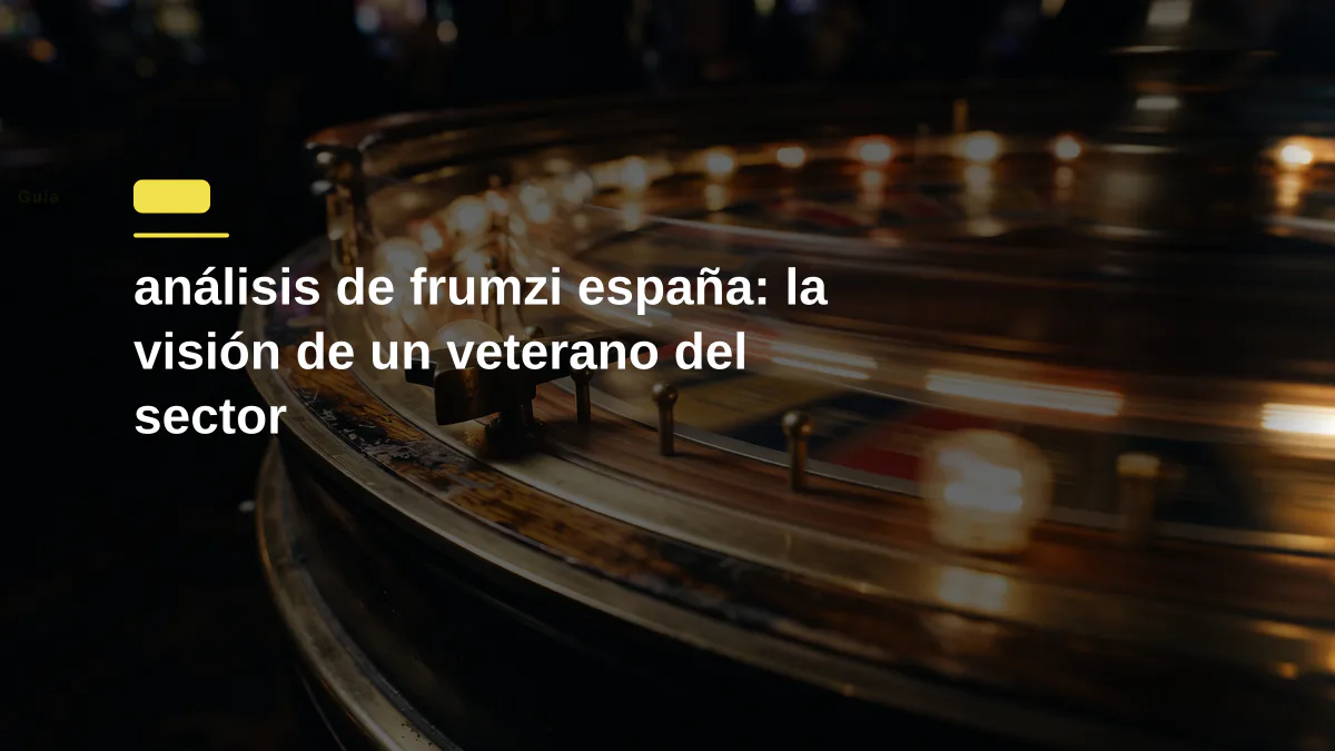 análisis de frumzi españa: la visión de un veterano del sector
