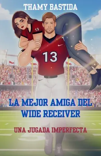 La mejor amiga del wide receiver