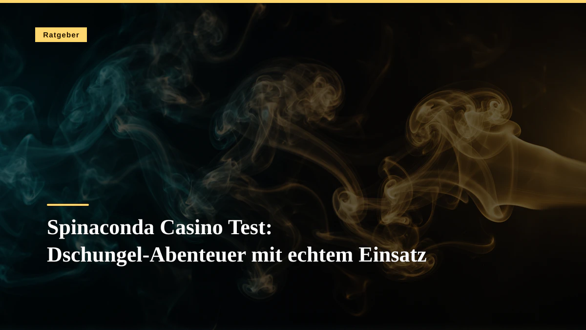 Spinaconda Casino Test: Dschungel-Abenteuer mit echtem Einsatz