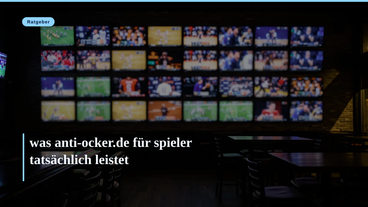 was anti-ocker.de für spieler tatsächlich leistet