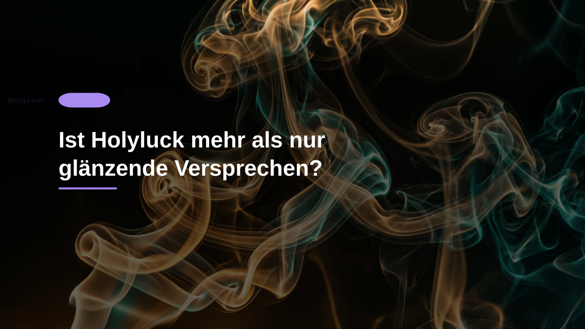 Ist Holyluck mehr als nur glänzende Versprechen?
