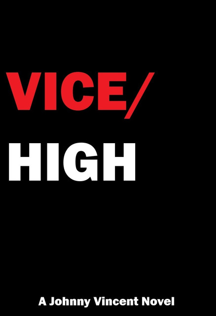 1-Vice-High