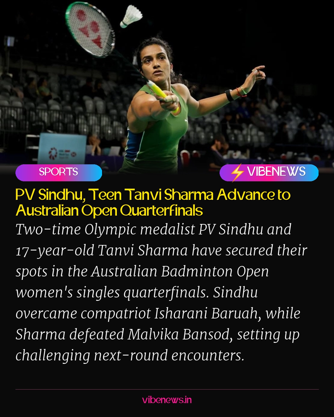 PV Sindhu, Teen Tanvi Sharma Advance to Australian Open Quarterfinals